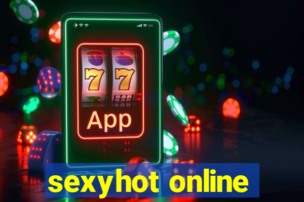 sexyhot online